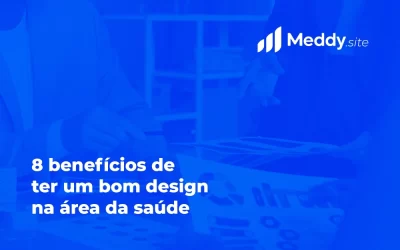 Benefícios de ter um bom design na área da saúde